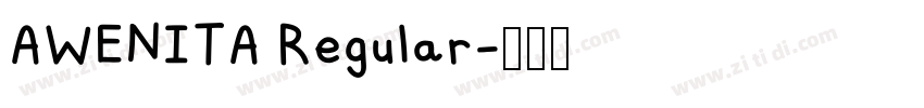 AWENITA Regular字体转换